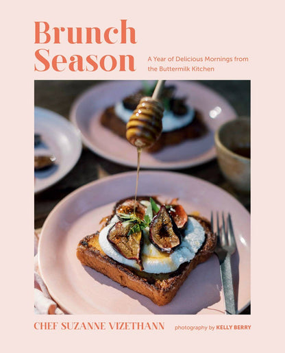 Brunch Season - A Year of Delicious Mornings